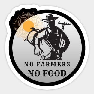 Country Life No Farmers no food Sticker